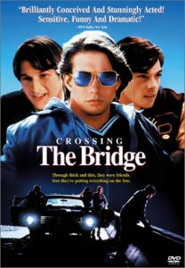 Crossing the Bridge (Touchstone Movie)