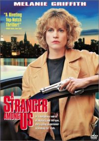 A Stranger Among Us (Hollywood Pictures Movie)