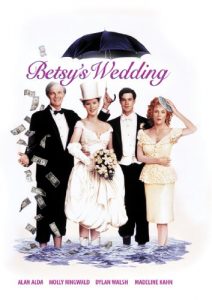 Betsy’s Wedding movie