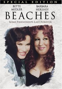 Beaches (1988 Touchstone Movie)