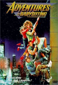 Adventures in Babysitting (1987 Touchstone Movie)