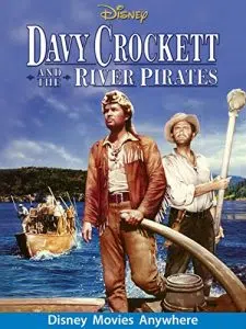 Davy Crockett And The River Pirates (1956 Movie)