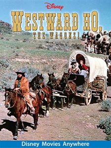 Westward Ho The Wagons (1956 Movie)