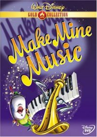 Make Mine Music (1946 Movie)