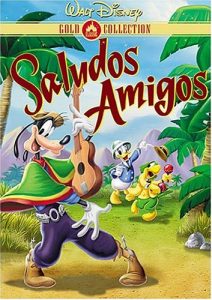 Saludos Amigos (1943 Movie)