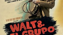 Walt & El-Grupo (2009 Movie)