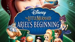The Little Mermaid: Ariel’s Beginning (2008 Movie)