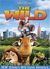 The Wild (2006 Movie)