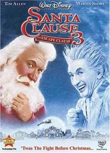 The Santa Clause 3: The Escape Clause (2006 Movie)