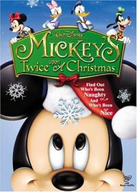 Mickey’s Twice Upon a Christmas (2004 Movie)