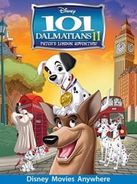 101 Dalmatians II: Patch’s London Adventure (2003 Movie)