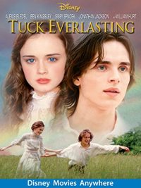 Tuck Everlasting (2002 Movie)