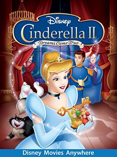 Cinderella II Dreams Come True The Ultimate Movie Guide DINUS