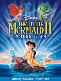 The Little Mermaid II: Return to the Sea (2000 Movie)