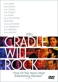 Cradle Will Rock (Touchstone Movie)