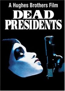 Dead Presidents (Hollywood Pictures Movie)