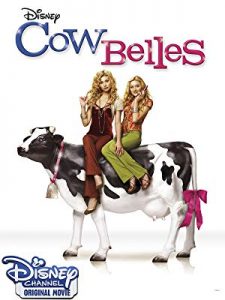 Cow Belles (Disney Channel Original Movie)