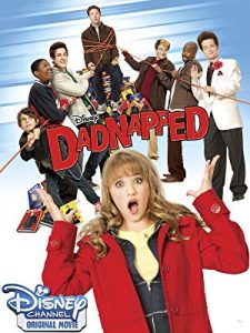 Dadnapped (Disney Channel Original Movie)