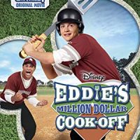 Eddie’s Million Dollar Cook-Off (Disney Channel Original Movie)