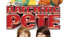 Hatching Pete (Disney Channel Original Movie)