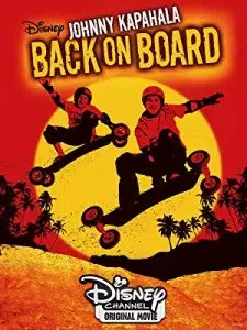Johnny Kapahala: Back on Board (Disney Channel Original Movie)