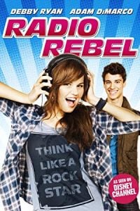 Radio Rebel (Disney Channel Original Movie)