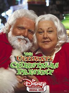 The Ultimate Christmas Present (Disney Channel Original Movie)