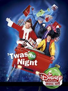 Twas the Night (Disney Channel Original Movie)