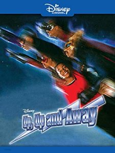 Up Up and Away (Disney Channel Original Movie)