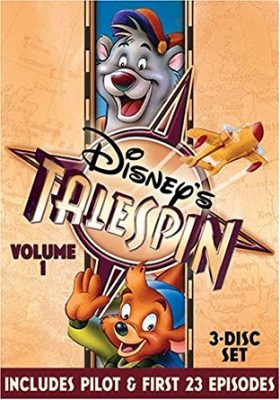 TaleSpin The Ultimate Series Guide DINUS   TaleSpin Disney Afternoon Show 280x400 