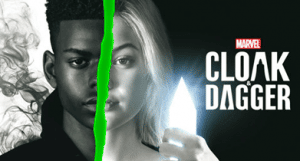 Marvel's Cloak & Dagger (Freeform Show)