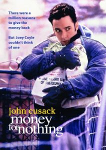 Money for Nothing (Hollywood Pictures Movie)