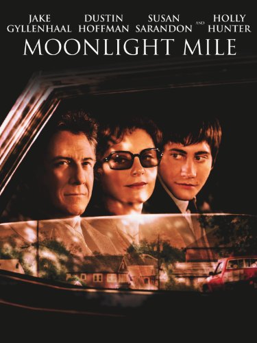 Moonlight Mile (Touchstone Movie)