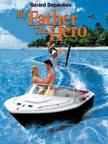 My Father the Hero (Touchstone Movie)