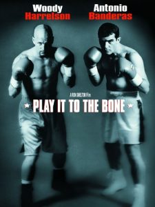 Play It to the Bone (Touchstone Movie)