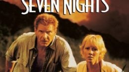 Six Days Seven Nights (Touchstone Movie)