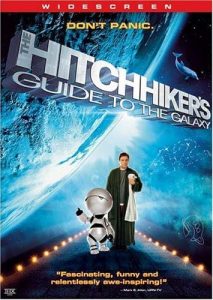 The Hitchhiker's Guide to the Galaxy (Touchstone Movie)