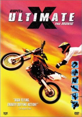 Ultimate X: The Movie (Touchstone Movie)