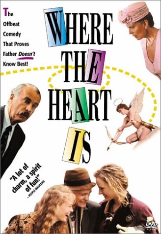 Where the Heart Is (Touchstone Movie)