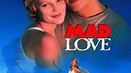 Mad Love (Touchstone Movie)