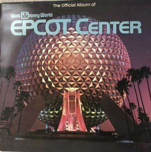The Official Record Album of EPCOT Center - 1983