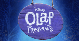 Olaf Presents disney+ Facts