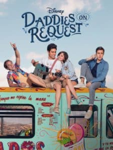 Daddies on Request disney plus