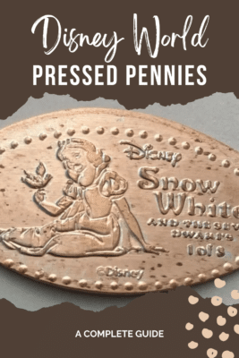 Pressed Pennies at Walt Disney World