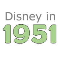 Disney in 1951 | Everything that Happened
