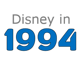Disney in 1994 | Everything that Happened
