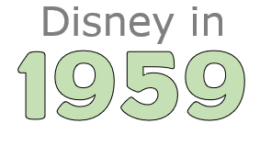 Disney in 1959 | Everything that Happened