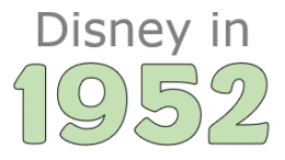 Disney in 1952
