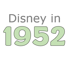 Disney 1952 Movies Shows