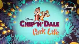 Chip ‘n’ Dale: Park Life